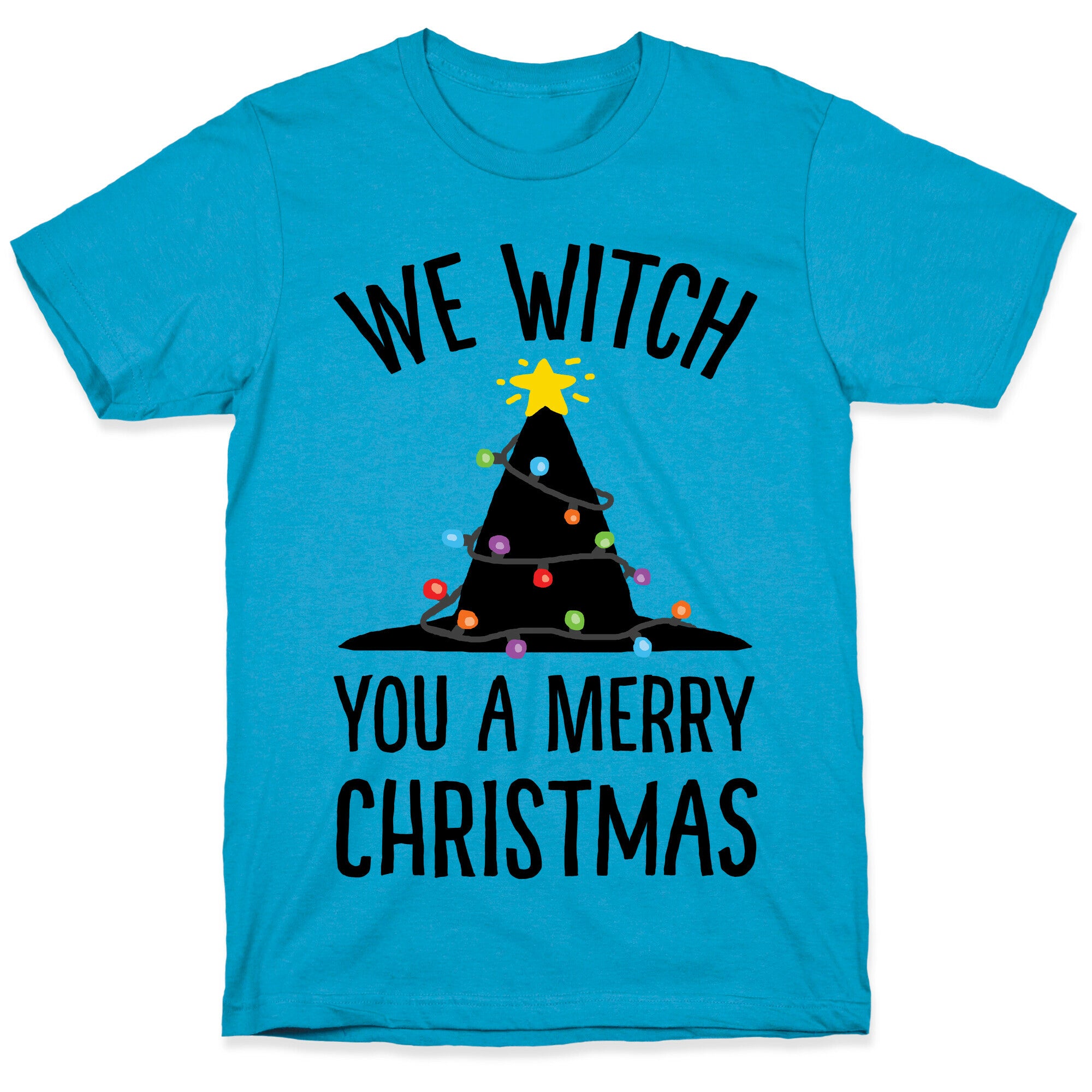 We Witch You A Merry Christmas Unisex Triblend Tee